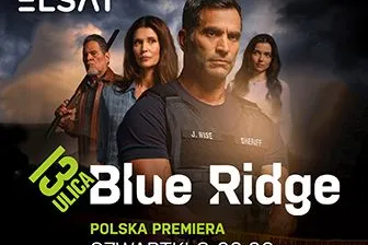 Powrót szeryfa Wise’a! Premiera 2 sezonu „Blue Ridge” na kanale 13 Ulica