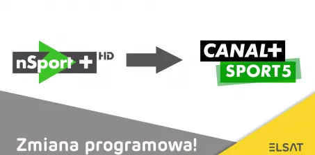 Zmiana programowa - kanał nSport+ HD zmienił nazwę na Canal+ Sport 5 HD!