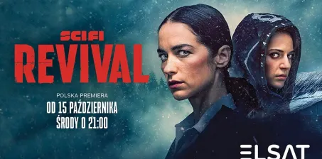 Revival: Zmarli powracają do życia w nowym serialu SCI FI
